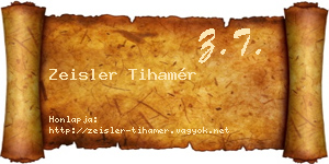Zeisler Tihamér névjegykártya